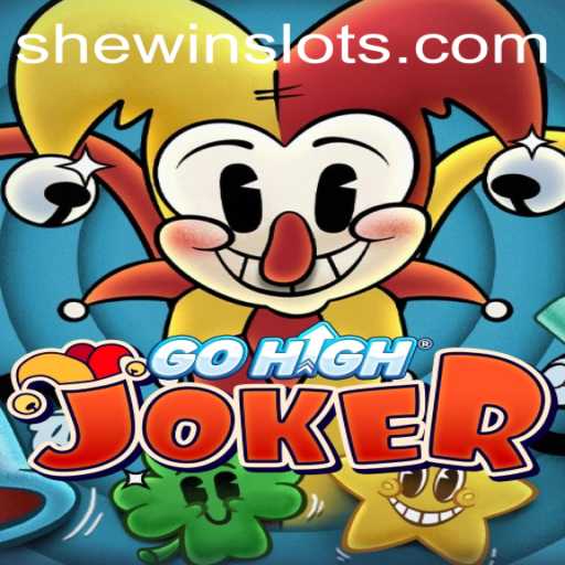 The Exciting World of GoHighJoker: Enter the Realm of SHEWIN