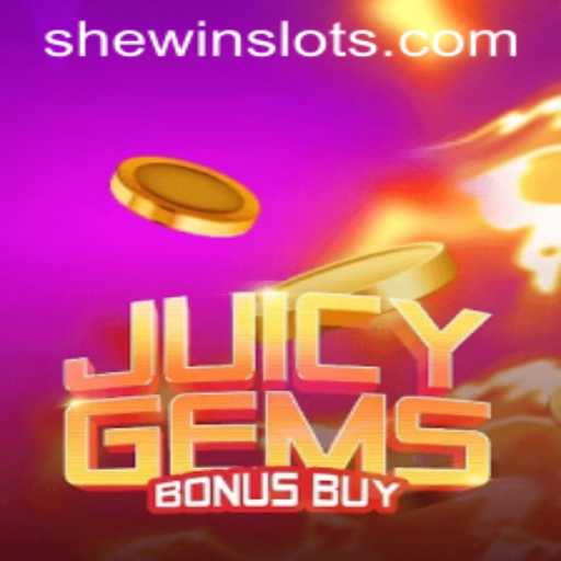 Explore the Excitement of JuicyGemsBonusBuy with SHEWIN