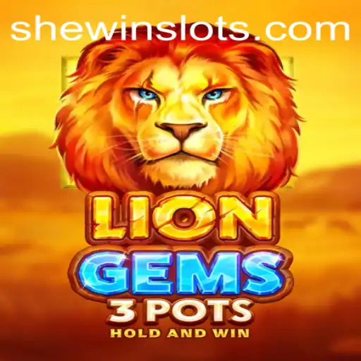 Exploring the World of LionGems3pots: A Thrilling Game Experience with SHEWIN